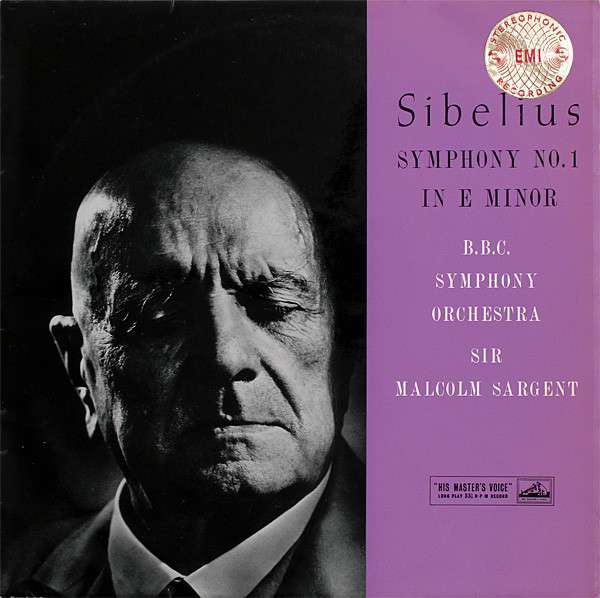 My first recording of… Sibelius’s First Symphony – Sir Malcolm Sargent & BBCSO (August 1956).