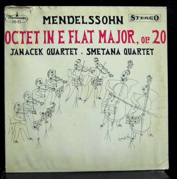Mendelssohn’s Octet – the 1959 recording by the Janáček Quartet & the Smetana Quartet.